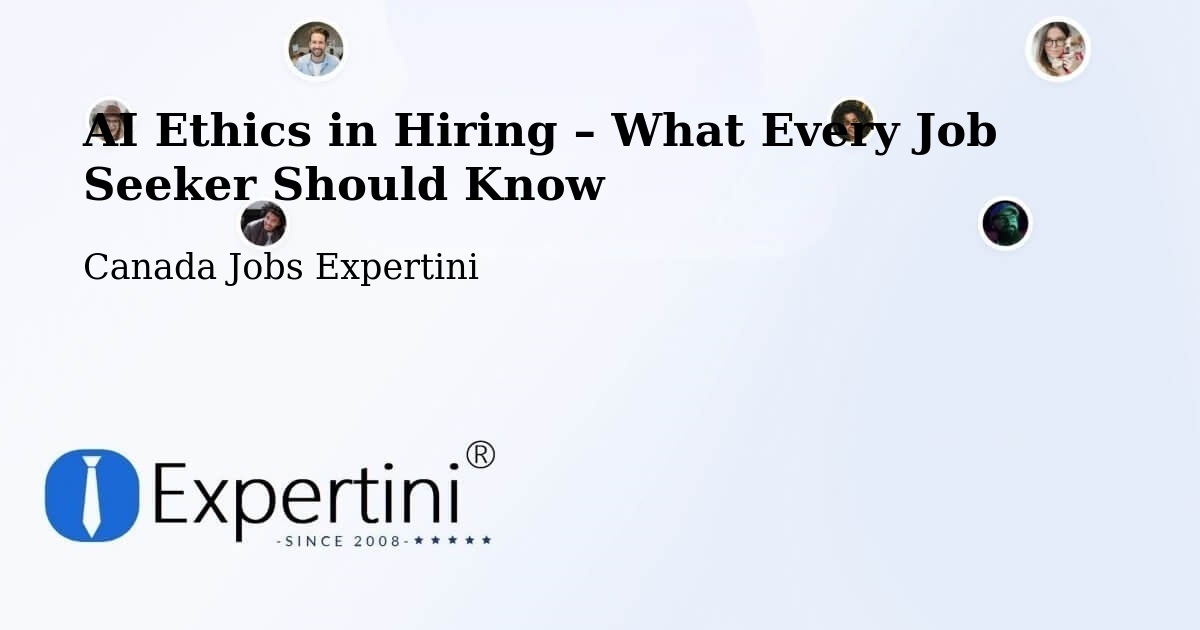 AI Ethics in Recruitment & Hiring – Powell River - Powell River, Canada Jobs Expertini