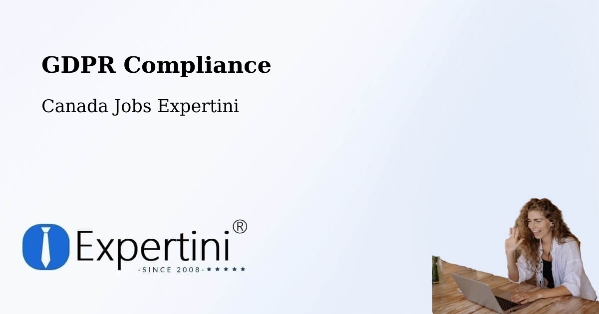 EU GDPR Compliance Statement – Powell River - Canada Jobs Expertini