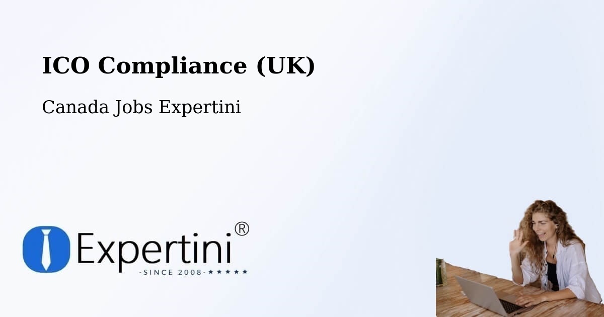 UK Data Protection & ICO Compliance – Powell River - Canada Jobs Expertini