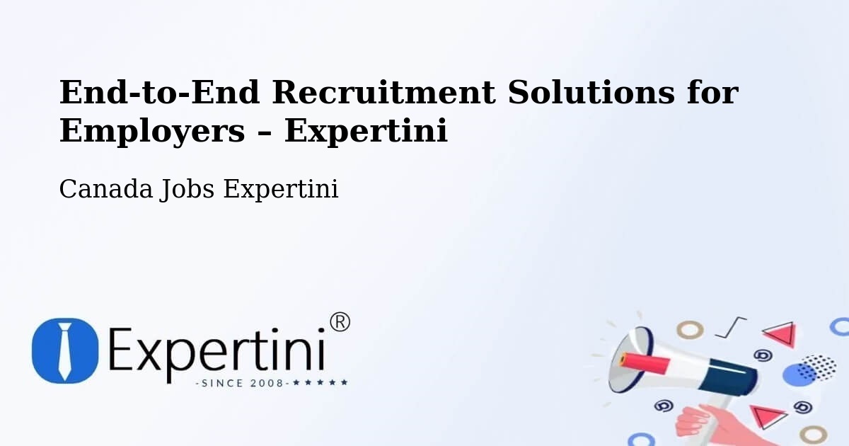 Recruitment Solutions for Employers – Powell River - Powell River, Canada Jobs Expertini